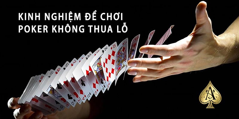 Cần có kinh nghiệm cá cược khi chơi Poker online tiền thật